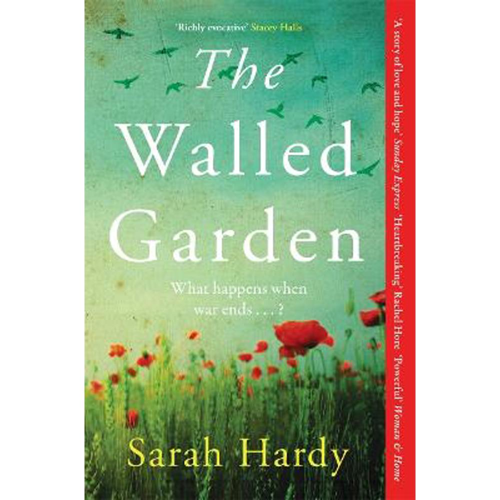 The Walled Garden: Unearth the most moving and captivating novel of the year (Paperback) - Sarah Hardy